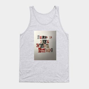 to2c ransom note Tank Top